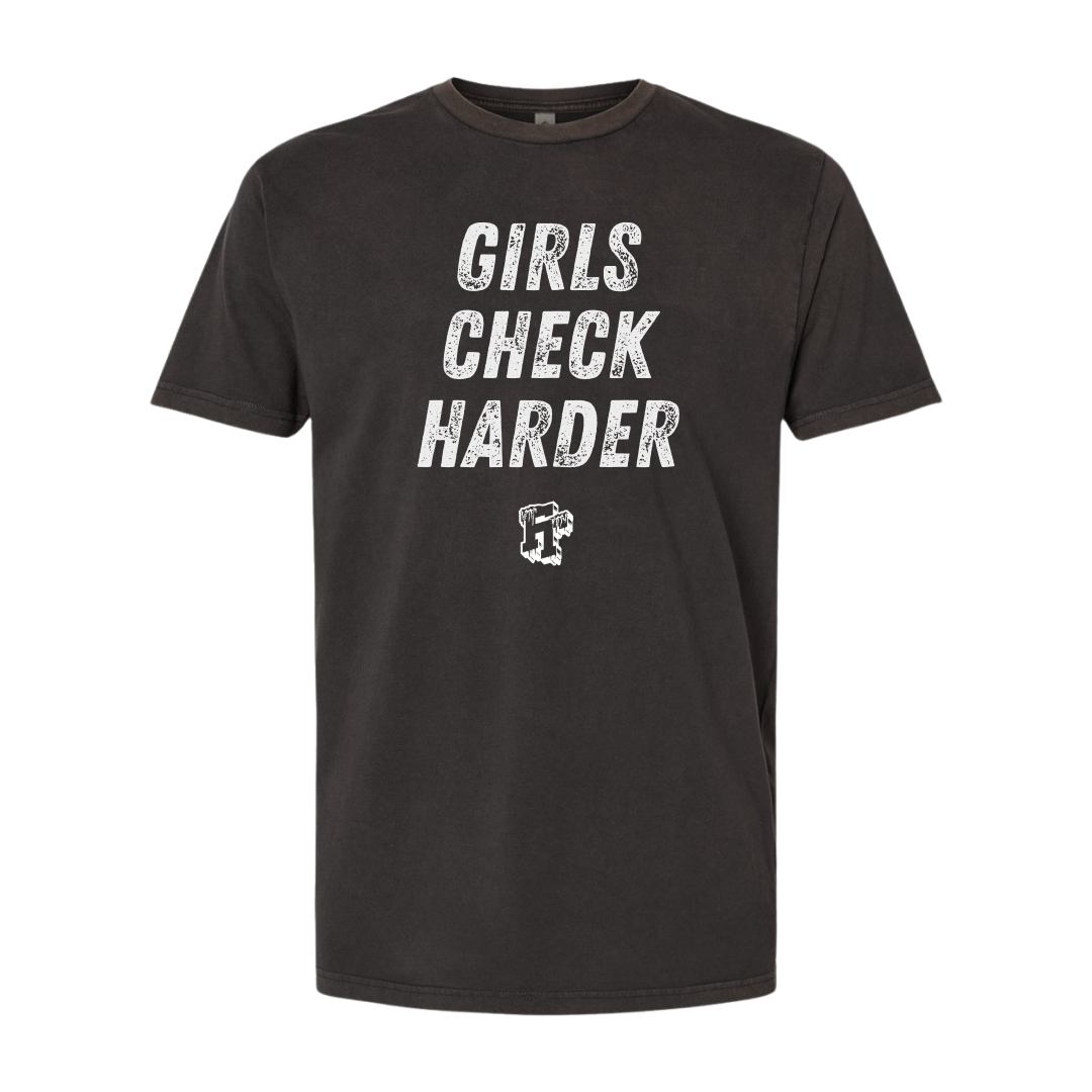 Girls Check Harder - Unisex Grit Series