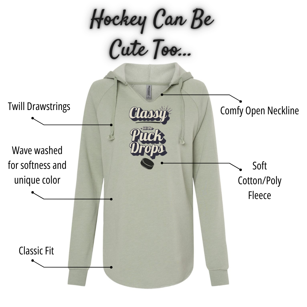 Classy Till the Puck Drops – Women’s Lightweight Hoodie
