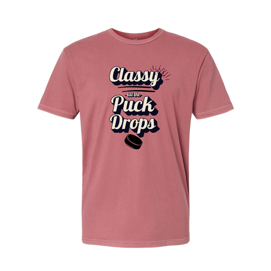 Classy ‘Til the Puck Drops Tee – Unisex Fit
